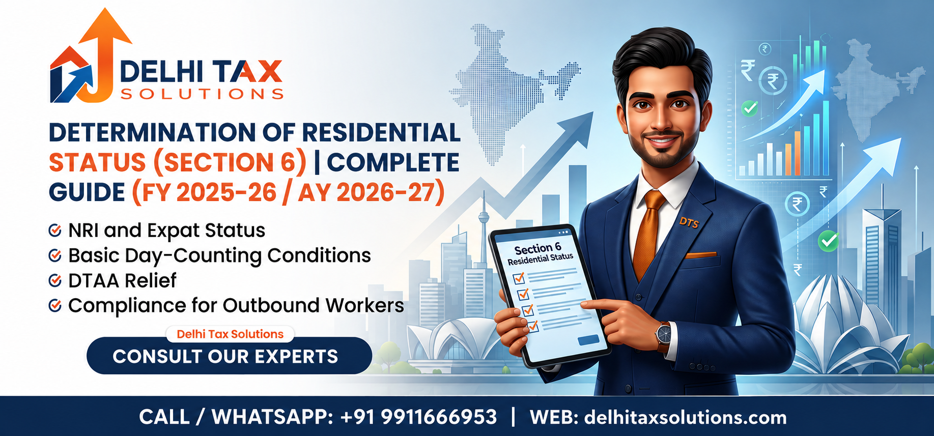 3D illustration of CA expert pointing at tablet with Section 6 Residential Status checklist. Includes Delhi Tax Solutions logo and service list.